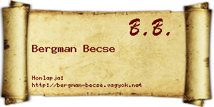 Bergman Becse névjegykártya